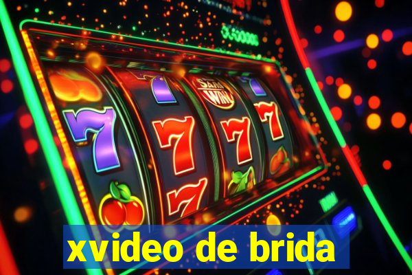 xvideo de brida